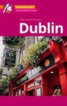 MICHAEL MÜLLER REISEFÜHRER Dublin MM-City - Ralph-Raymond Braun - 9783966855082