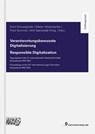 Verantwortungsbewusste Digitalisierung / Responsible Digitalization - Erich Schweighofer ;  Walter Hötzendorfer ;  Franz Kummer ;  Ahti Saarenpää - 9783966985895