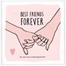 Best Friends Forever - das Erinnerungsalbum für die beste Freundin zum Ausfüllen | Freundebuch für Mädchen und Erwachsene | Erinnerungsbuch beste Freundin | Beste Freundin Geburtstagsgeschenk - Lisa Wirth - 9783966986052