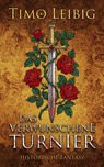Das verwunschene Turnier - Timo Leibig - 9783966986663