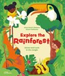 Explore the Rainforest - Anne Ameri-Siemens - 9783967047196