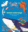 Immer unterwegs - Sara Forster ; Olivia Forster - 9783967047899