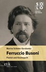 Ferruccio Busoni - Marina Schieke-Gordienko - 9783967079098