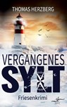 Vergangenes Sylt - Thomas Herzberg - 9783967145557