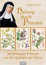 Heilung durch Pflanzen - Jürgen Helfricht - 9783967170665