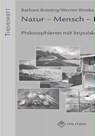 Natur - Mensch - Klima - Barbara Brüning ; Werner Woska - 9783967210040
