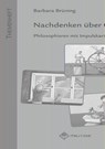 Nachdenken über Glück - Barbara Brüning - 9783967211092
