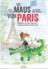 Die Maus von Paris - Stefan Bieck - 9783967220131