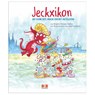 Jeckxikon - Brigitte Hintzen-Bohlen - 9783967220629