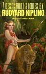 7 best short stories by Rudyard Kipling - Rudyard Kipling ; August Nemo - 9783967240665
