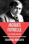 Essential Novelists - Jacques Futrelle - Jacques Futrelle ; August Nemo - 9783967244779
