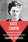 Essential Novelists - Kate Chopin - Kate Chopin ; August Nemo - 9783967248128