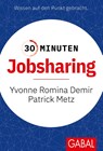 30 Minuten Jobsharing - Yvonne Romina Demir ; Patrick Metz - 9783967391954