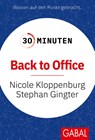 30 Minuten Back to Office - Nicole Kloppenburg ; Stephan Gingter - 9783967392418