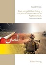 Der vergebliche Krieg - 20 Jahre Bundeswehr in Afghanistan. - UZULIS,  André - 9783967760385