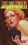 7 best short stories by Jacques Futrelle - Jacques Futrelle ; August Nemo - 9783967990508