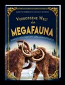 Verborgene Welt der Megafauna - Babette Pribbenow - 9783968080109