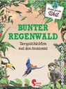 Bunter Regenwald - Jana Ullke - 9783968080116