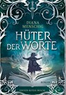 Hüter der Worte - Diana Menschig - 9783968150369
