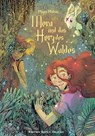 Mera und das Herz des Waldes - Maya Malou - 9783968150550