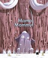 Momo Mammut - Hervé Le Goff - 9783968260389