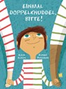 Einmal Doppelknuddel, bitte! - Alicia Acosta - 9783968260518