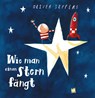 Wie man einen Stern fängt - Oliver Jeffers - 9783968260693
