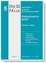 Die 32 wichtigsten Fälle Gesellschaftsrecht - Karl-Edmund Hemmer ; Achim Wüst ; Michael Tyroller ; Clemens D'Alquen - 9783968382340