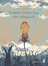 Welche Farbe hat der Himmel? - Laura Shallcrass - 9783968430348