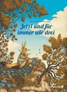 Jetzt und für immer wir drei - Chiara Lorenzoni - 9783968430645