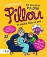 Pillou, der sprechende Pullover 2. Oh Schreck, Pillou ist weg! - Tatjana Strobel - 9783968460246