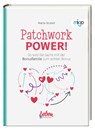 Patchwork Power! - Marita Strubelt - 9783968460451