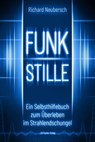 FUNKSTILLE - Richard Neubersch - 9783968500386