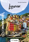 Ligurien - ReiseMomente - Bernadette Olderdissen - 9783968552026