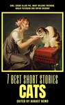 7 best short stories - Cats - Saki (H.H. Munro) ; Edgar Allan Poe ; Mary E. Wilkins Freeman ; Banjo Paterson ; Anton Chekhov ; August Nemo - 9783968581248