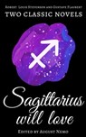 Two classic novels Sagittarius will love - Gustave Flaubert ; Robert Louis Stevenson ; August Nemo - 9783968587868