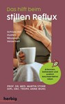 Das hilft beim stillen Reflux - Martin Storr ; Anne Iburg - 9783968590370