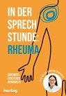 In der Sprechstunde: Rheuma - Eva Christina Schwaneck - 9783968590554