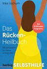 Das Rücken-Heilbuch - Inka Jochum - 9783968590592