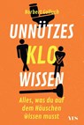 Unnützes Klowissen - Norbert Golluch - 9783969050118