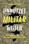 Unnützes Militärwissen - Norbert Golluch - 9783969050538