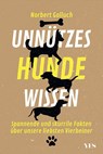 Unnützes Hundewissen - Norbert Golluch - 9783969051818