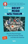Welches Recht gilt bei Mord im Weltraum? - Christian Solmecke - 9783969052280