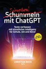 Schummeln mit ChatGPT - Christian Rieck - 9783969052471