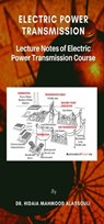 Electric Power Transmission - Dr. Hidaia Mahmood Alassouli - 9783969170304