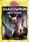 Shadowrun: Neo Noir (Softcover) -  - 9783969280249