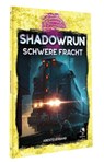 Shadowrun: Schwere Fracht (Softcover) -  - 9783969280928