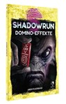 Shadowrun: Domino-Effekte (Softcover) -  - 9783969281260