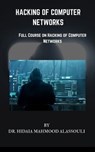 Hacking of Computer Networks - Dr. Hidaia Mahmood Alassouli - 9783969443545