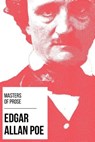 Masters of Prose - Edgar Allan Poe - Edgar Allan Poe ; August Nemo - 9783969444221